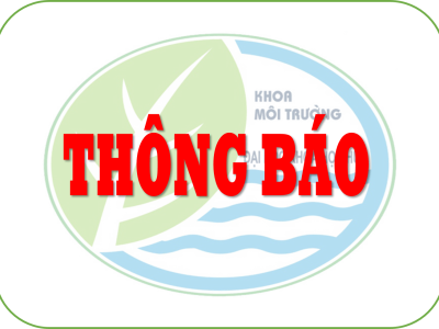 Hướng dẫn nhập học cho thí sinh trúng tuyển vào Khoa Môi trường năm 2026